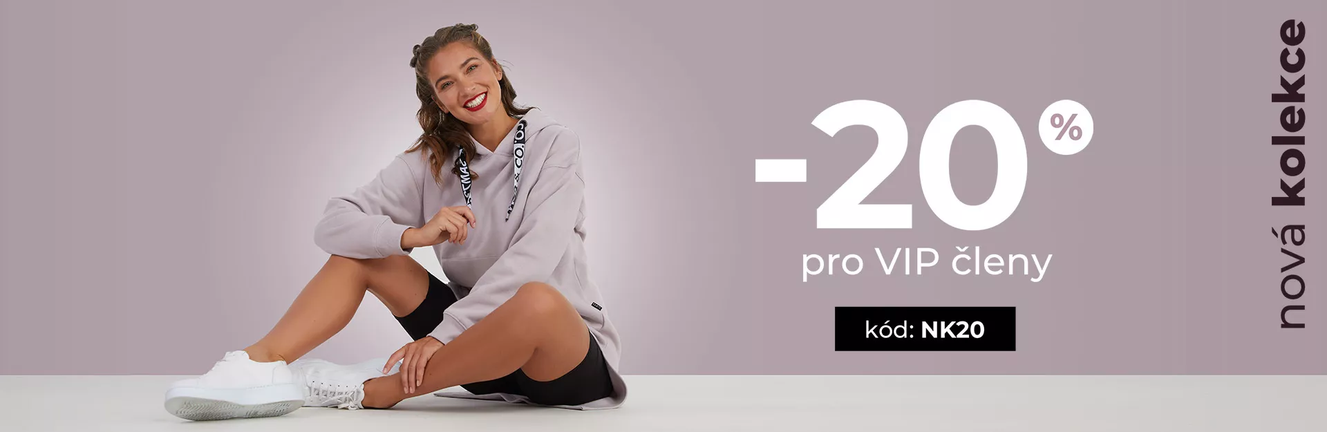 HLAVNÍ BANNER - 2/Nová kolekce - 20 % VIP